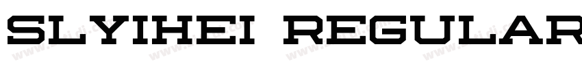 Slyihei Regular字体转换 Slyihei Regular字体转换